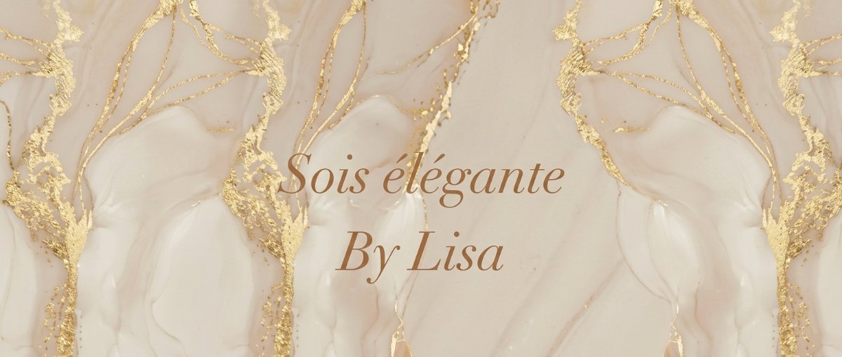 Sois Elegante By Lisa