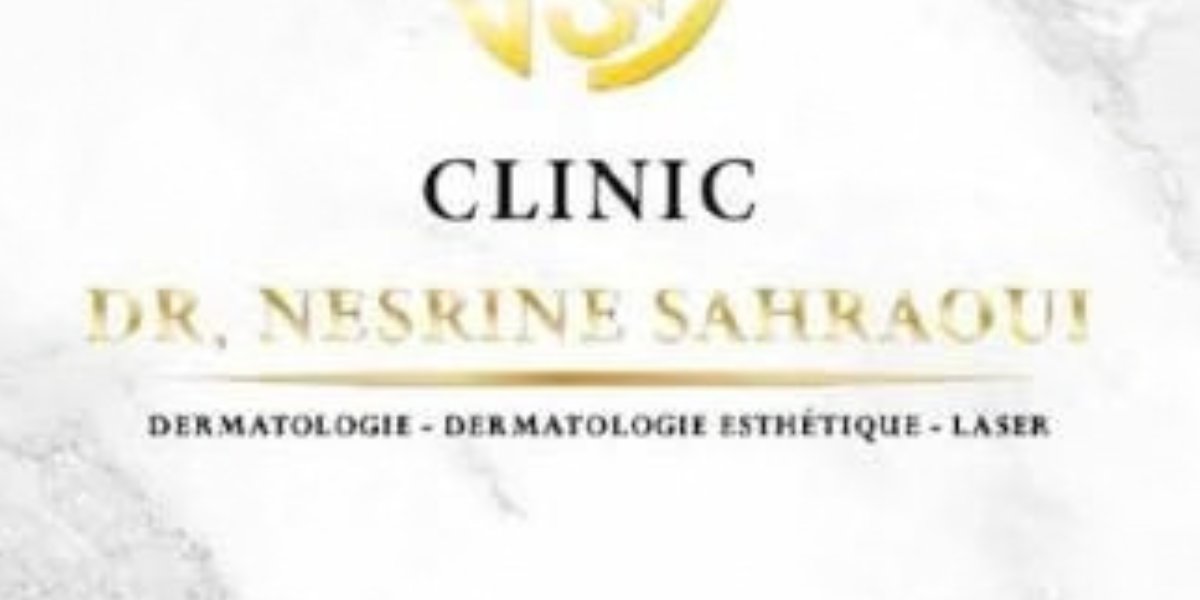 Dr SAHRAOUI NESRINE Dermatologue, Médecine Esthétique et Laser