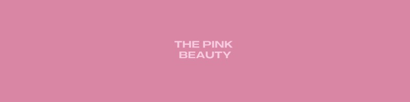 THE PINK BEAUTY